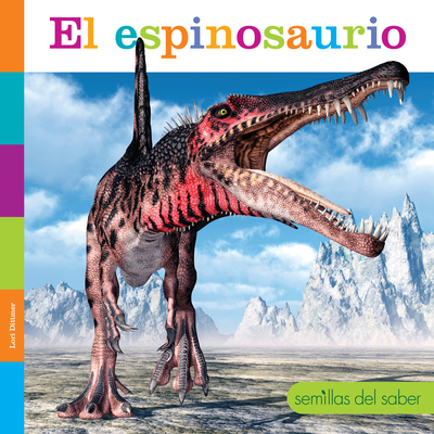El espinosaurio Cover Image