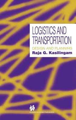 Logistics and Transportation: Design and Planning Cover Image