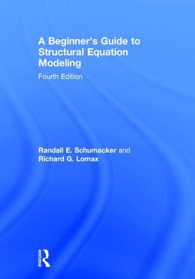 A Beginner's Guide to Structural Equation Modeling Cover Image