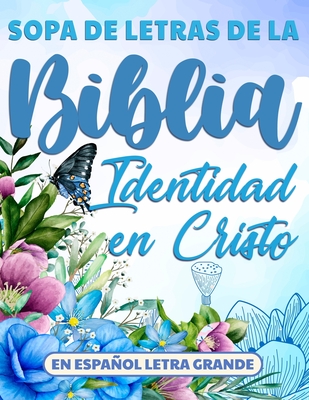 Sopa de Letras de la Biblia en Español Letra Grande: Identidad en Cristo Cover Image
