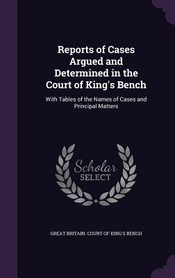 Cover for Reports of Cases Argued and Determined in the Court of King's Bench