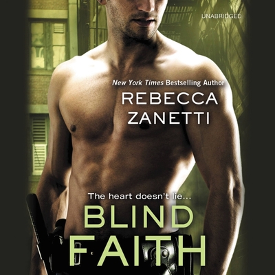 Blind Faith Lib/E (Sin Brothers #3) By Rebecca Zanetti, Karen White (Read by) Cover Image