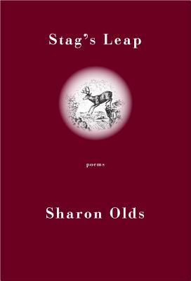 Stag's Leap: Poems By Sharon Olds Cover Image