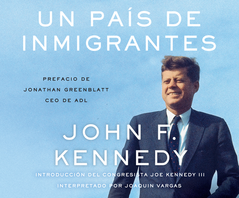 Un País de Inmigrantes (a Nation of Immigrants) Cover Image