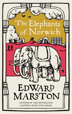 The Elephants of Norwich (Domesday #11) Cover Image