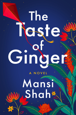 The Taste of Ginger By Mansi Shah Cover Image
