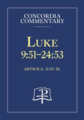 Luke 9:51-24:53 - Concordia Commentary Cover Image