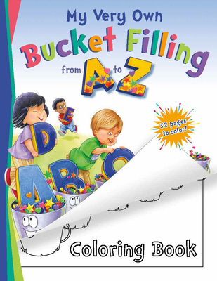 My Very Own Bucket Filling from A to Z Coloring Book Cover Image