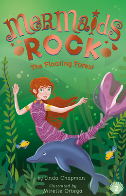 The Floating Forest (Mermaids Rock #2)