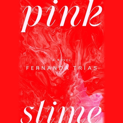 Pink Slime Cover Image