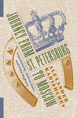 Journey from St. Petersburg to Moscow (Russian Library) Cover Image