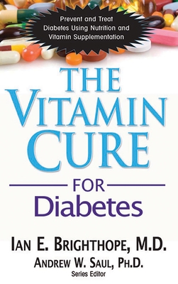 The Vitamin Cure for Diabetes By Ian E. Brighthope Cover Image