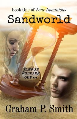 Sandworld: Book One of Four Dominions