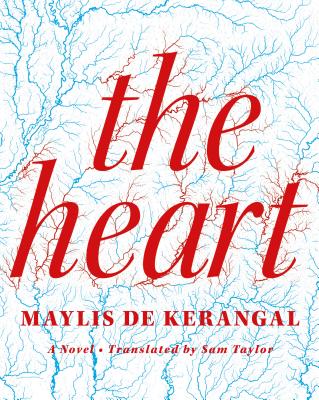The Heart: A Novel Cover Image