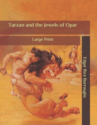 Tarzan and the Jewels of Opar