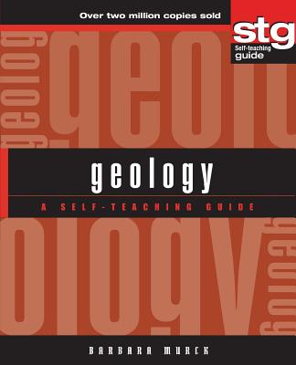 Geology: A Self-Teaching Guide (Wiley Self-Teaching Guides #154) Cover Image