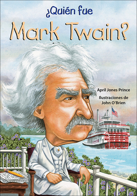 Cover for Quien Fue Mark Twain? (Who Was...?)