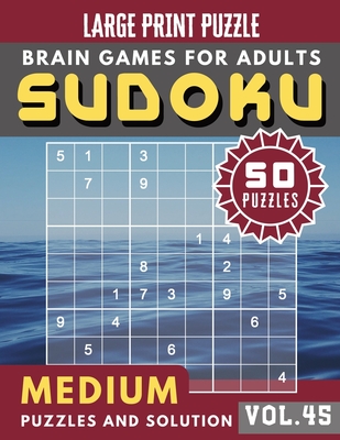 Sudoku Medium: suduko puzzle books for adults large print - Full Page suduko for adults Maths Book to Challenge Your Brain Large Prin By Sophia Parkes Cover Image