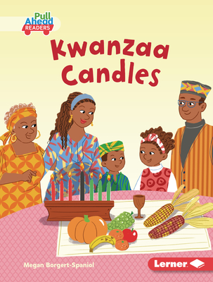 Kwanzaa Candles By Megan Borgert-Spaniol, Susana Gurrea (Illustrator) Cover Image