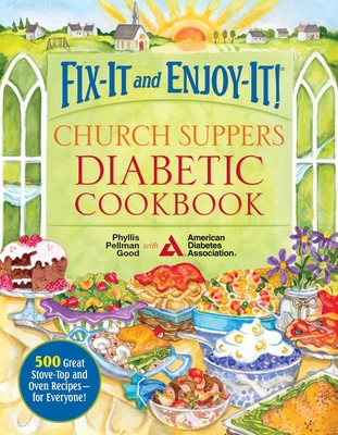 Cover for Fix-It and Enjoy-It! Church Suppers Diabetic Cookbook