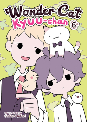 Wonder Cat Kyuu-chan Vol. 6 By Sasami Nitori Cover Image