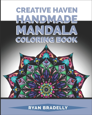 Creative Haven Mandala Handmade Coloring Book: Winter Snowflakes Designs to Color /mandalas stress relief toys for adults/mandala Kaleidoscope colouri Cover Image