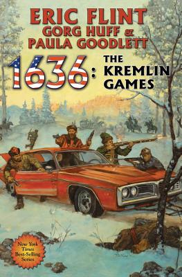 1636: The Kremlin Games (The Ring of Fire #14) By Eric Flint Cover Image