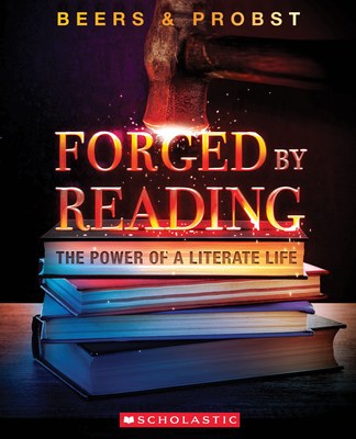 Forged by Reading: The Power of a Literate Life cover