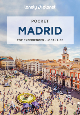 Lonely Planet Pocket Madrid 7 (Pocket Guide) By Felicity Hughes Cover Image
