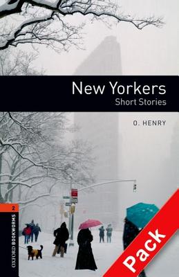 New Yorkers: Short Stories (Oxford Bookworms Library. Human Interest. Stage 2)