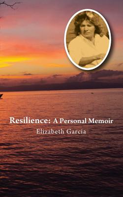 Resilience: A Personal Memoir Cover Image