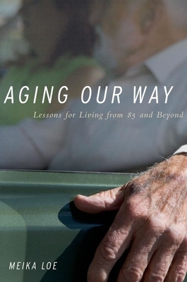Aging Our Way Cover Image