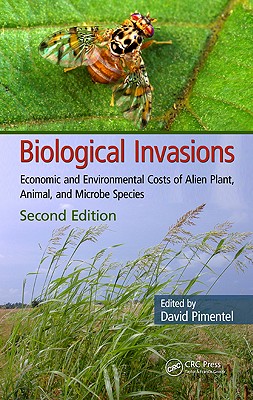 Biological Invasions: Economic and Environmental Costs of Alien Plant,  Animal, and Microbe Species (Hardcover) | The Reading Bug