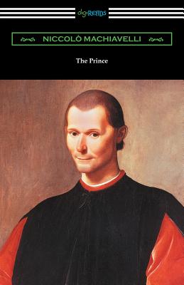 The Prince (Translated by Ninian Hill Thomson with an Introduction by Henry Cust) Cover Image