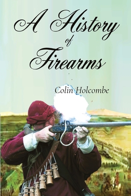 A History of Firearms Cover Image