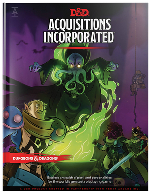 Dungeons & Dragons Acquisitions Incorporated HC (D&D Campaign Accessory Hardcover Book) Cover Image