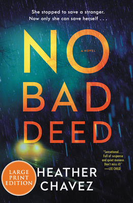 No Bad Deed: A Novel Cover Image