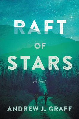 Raft of Stars: A Novel Cover Image