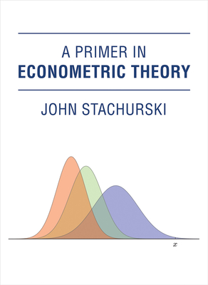A Primer in Econometric Theory Cover Image