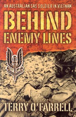 Behind Enemy Lines: An Australian SAS Solider in Vietnam Cover Image