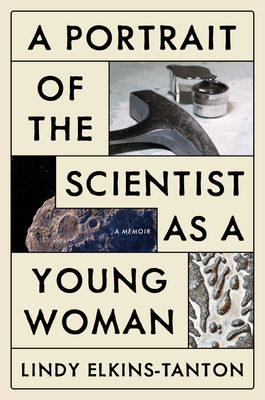 A Portrait of the Scientist as a Young Woman: A Memoir Cover Image