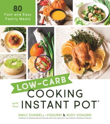 Cover for Low-Carb Cooking with Your Instant Pot