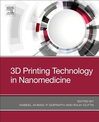 3D Printing Technology in Nanomedicine Cover Image