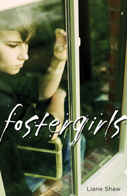 Fostergirls By Liane Shaw Cover Image