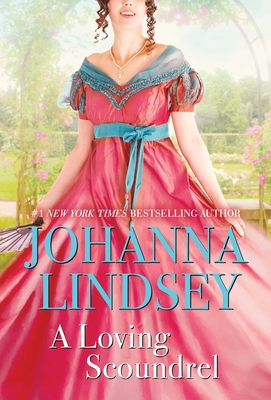 A Loving Scoundrel: A Malory Novel (Malory-Anderson Family #7)