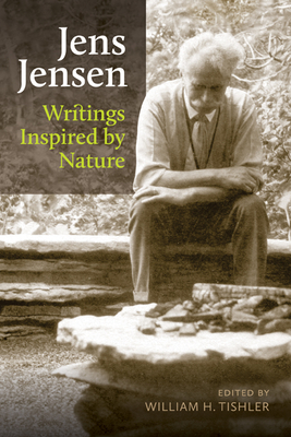 Jens Jensen: Writings Inspired by Nature Cover Image