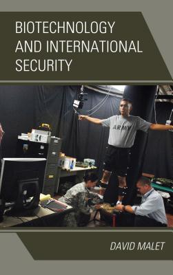 Biotechnology and International Security Cover Image