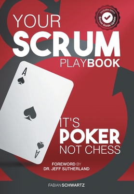 Your Scrum Playbook: It´s Poker, Not Chess Cover Image