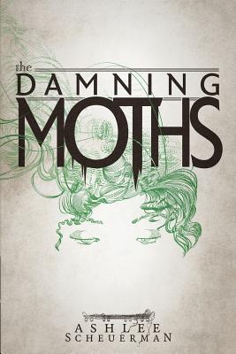 Cover for The Damning Moths