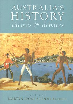 Cover for Australia's History: Themes and Debates